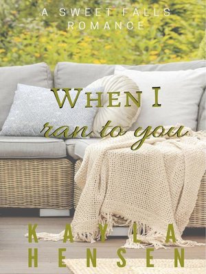cover image of When I Ran to You